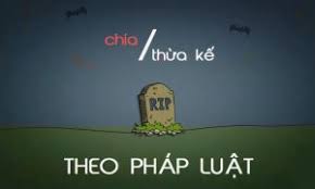 Trường hợp thừa kế theo pháp luật mới nhất