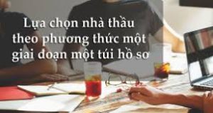 Phương thức lựa chọn nhà thầu một giai đoạn một túi hồ sơ được áp dụng trong trường hợp nào?