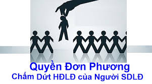 Người sử dụng lao động có đươc đơn phương chấm dứt hợp đồng lao động trước thời hạn không? – Luật 24h