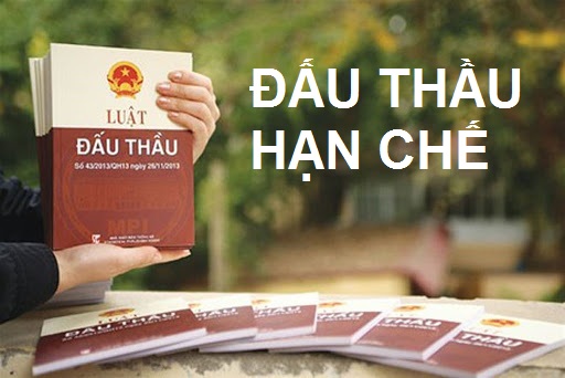 Đấu thầu hạn chế trong trường hợp nào – Luật 24h