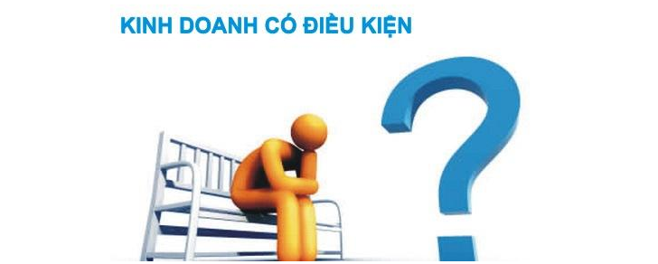 Ngành nghề kinh doanh có điều kiện là gì ? Quy định pháp luật như thế nào - luật 24h