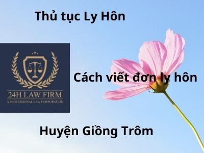 Hướng dẫn thủ tục và cách viết đơn ly hôn tại huyện Giồng Trôm