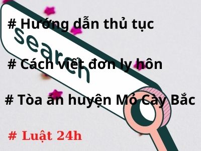 hướng dẫn thủ tục và cách viết đơn ly hôn huyện Vĩnh Lợi