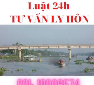 Giải quyết ly hôn nhanh tại huyện Cao Lãnh – Luật 24h