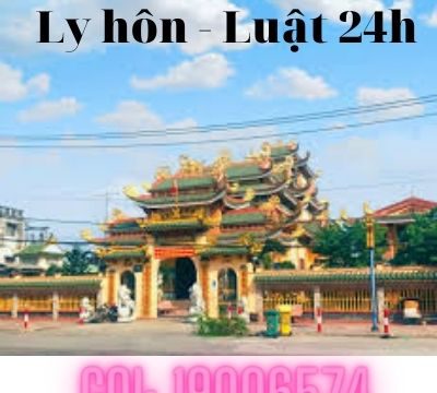 Văn phòng luật sư tư vấn ly hôn tại thành phố Cao Lãnh – Luật 24h