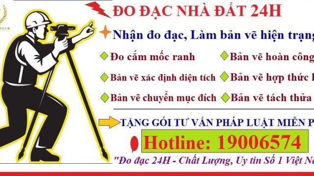 Dịch vụ đo đạc uy tín nhất