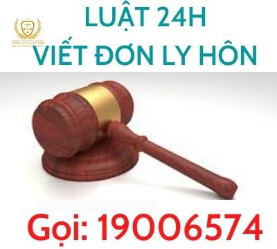 Hướng dẫn thủ tục và cách viết đơn ly hôn của tòa án Huyện Long Mỹ – Luật 24h