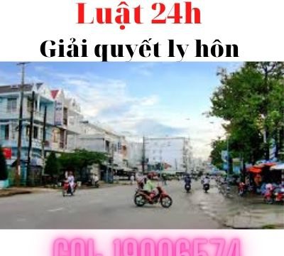 Luật sư huyện Lấp Vò giải quyết ly hôn nhanh – Luật 24h