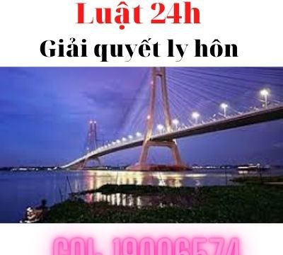 Ly hôn nhanh tại huyện Lấp Vò – Luật 24h