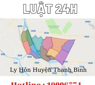 Ly hôn nhanh tại huyện Thanh Bình – Luật 24h