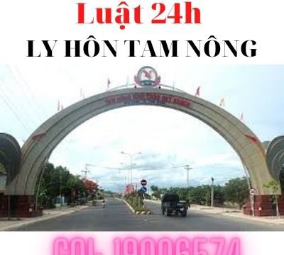 Tư vấn thủ tục ly hôn tại huyện Tam Nông – Luật 24h