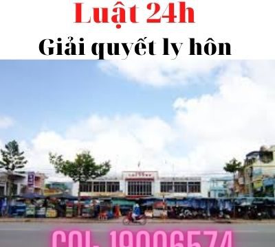 Tư vấn thủ tục ly hôn tại huyện Lai Vung – Luật 24h