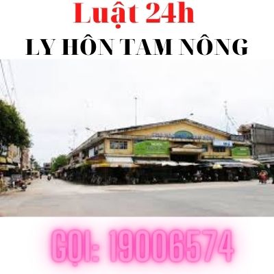 Giải quyết ly hôn nhanh tại huyện Tam Nông