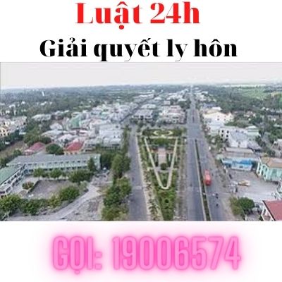 Giải quyết ly hôn trọn gói tại huyện Lai Vung