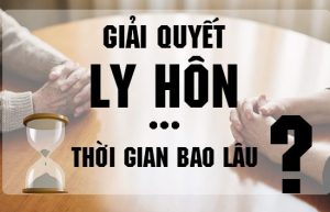 giải quyết ly hôn nhanh tại thành phố Vĩnh Long tỉnh Vĩnh Long