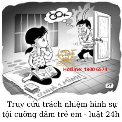 Truy cứu trách nhiệm hình sự tội cưỡng dâm trẻ em