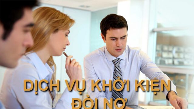 Tư vấn thủ tục khởi kiện đòi tiền nợ tại Thành Phố Lào Cai