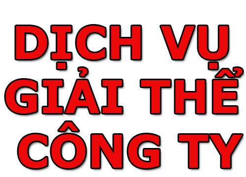 Dịch vụ giải thể Công ty doanh nghiệp tại Quận Tây Hồ