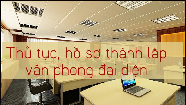 Dịch vụ thành lập văn phòng đại diện tại Huyện Phúc Thọ