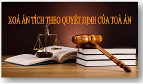 Cơ quan có thẩm quyền xóa án tích