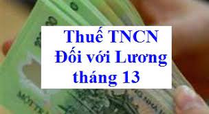 Cách tính thuế thu nhập cá nhân đối với lương tháng 13 và thưởng tết