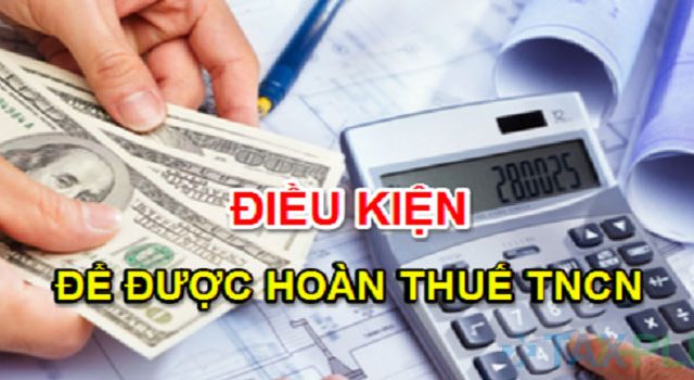 Điều kiện để được hoàn thuế năm 2020?