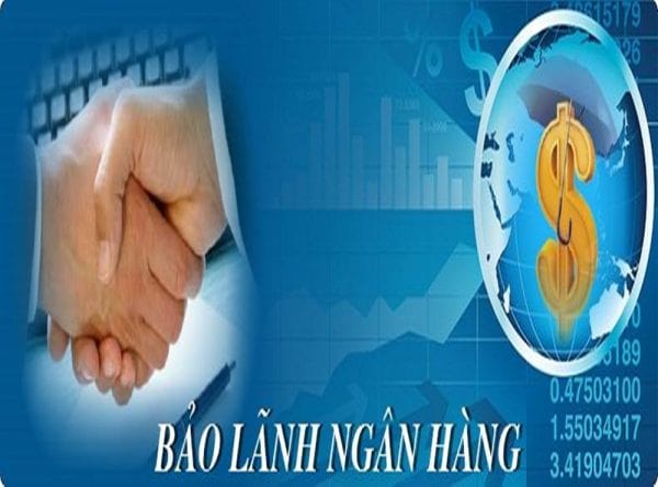 Đặc điểm của bảo lãnh ngân hàng