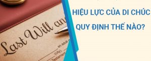 Bố mẹ già yếu, bị lẫn lập di chúc thì di chúc có hiệu lực không