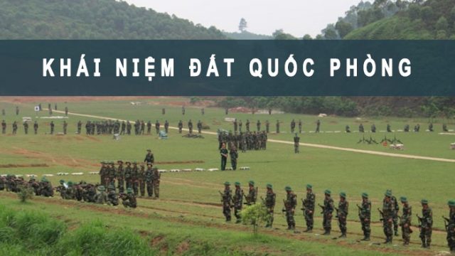 Đất quốc phòng là gì và có được chuyển nhượng loại đất này không?