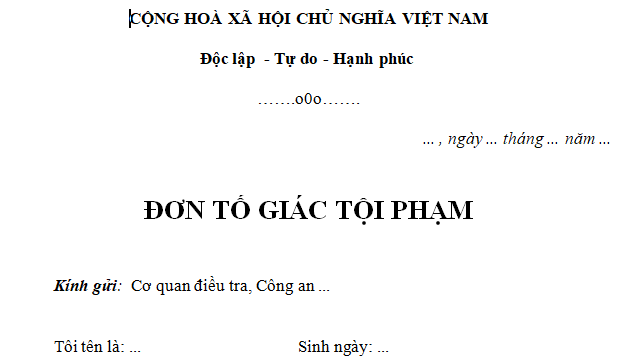 Mẫu đơn tố giác tội phạm mới nhất – Gọi 1900 6574