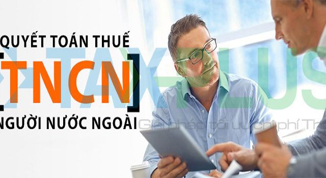 Khấu trừ thuế thu nhập cá nhân với người nước ngoài