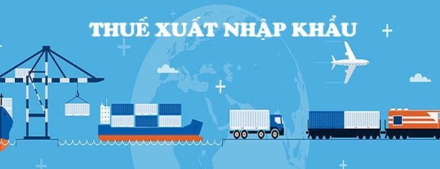 Nhà nước quản lý thuế xuất nhập khẩu như thế nào?