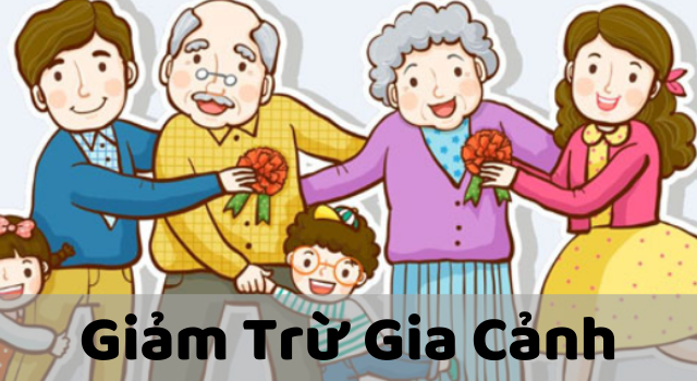 Hỏi về đối tượng được giảm trừ gia cảnh