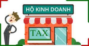 Những loại thuế phải nộp khi thành lập hộ kinh doanh?