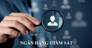 Ngân hàng giám sát trong lĩnh vực chứng khoán