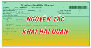 Nguyên tắc khai hải quan