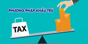 Các trường hợp được áp dụng phương pháp khấu trừ thuế