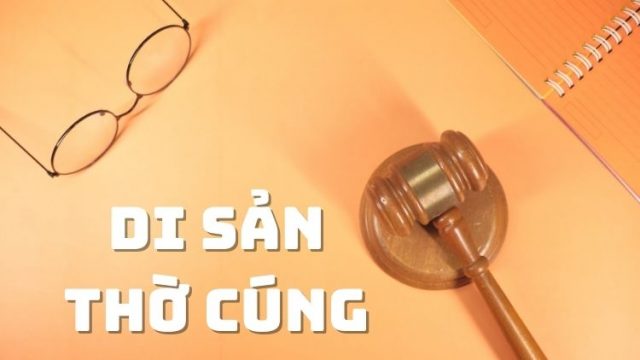 Thực tiễn giải quyết tranh chấp di sản thờ cúng